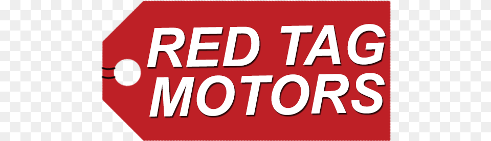 Red Tag Motors Carmine, Sign, Symbol, Road Sign, Text Free Png Download