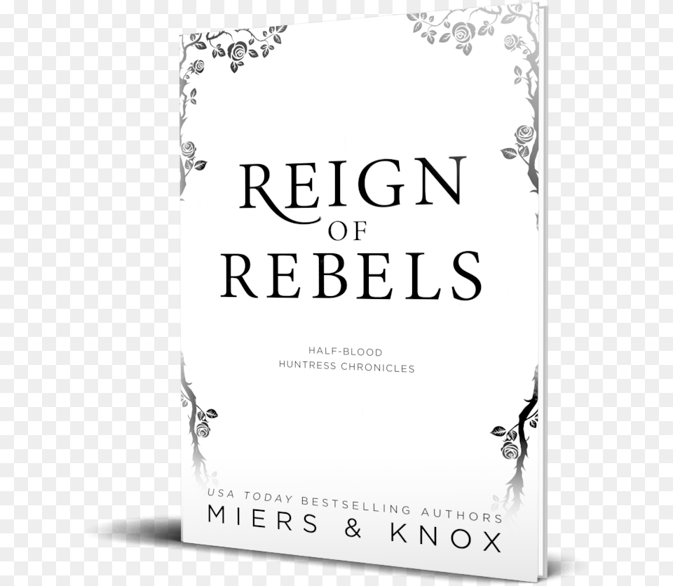 Reign Of Rebels Citizens Alliance Bank, Book, Novel, Publication Png Image