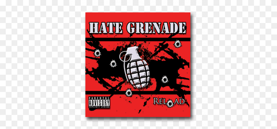 Reload Ep Hate Grenade Reload Ep Cd, Ammunition, Weapon, Advertisement, Poster Free Png