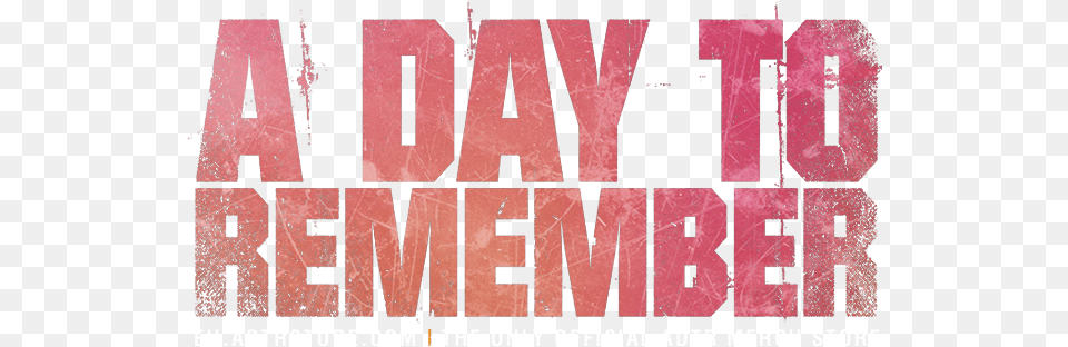 Remember Day To Remember, Advertisement, Poster, Publication, Text Png