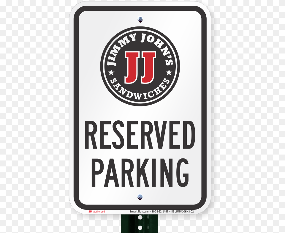 Reserved Parking Sign Jimmy Johns Parking Sign, Symbol, Electronics, Mobile Phone, Phone Png
