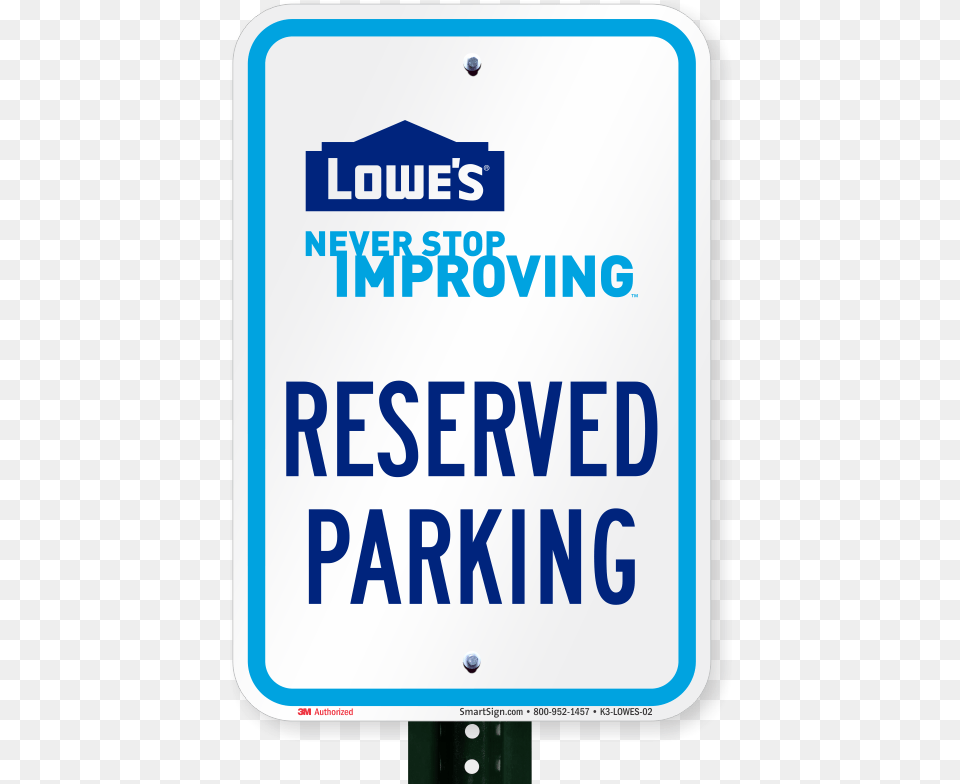 Reserved Parking Sign Lowes Home Improvement Lowes Coupon, Symbol, Road Sign Free Png Download