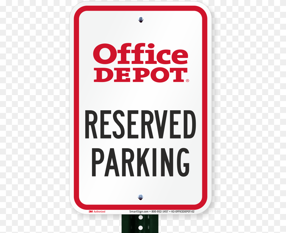 Reserved Parking Sign Office Depot Office Depot, Bus Stop, Outdoors, Symbol, Road Sign Png Image