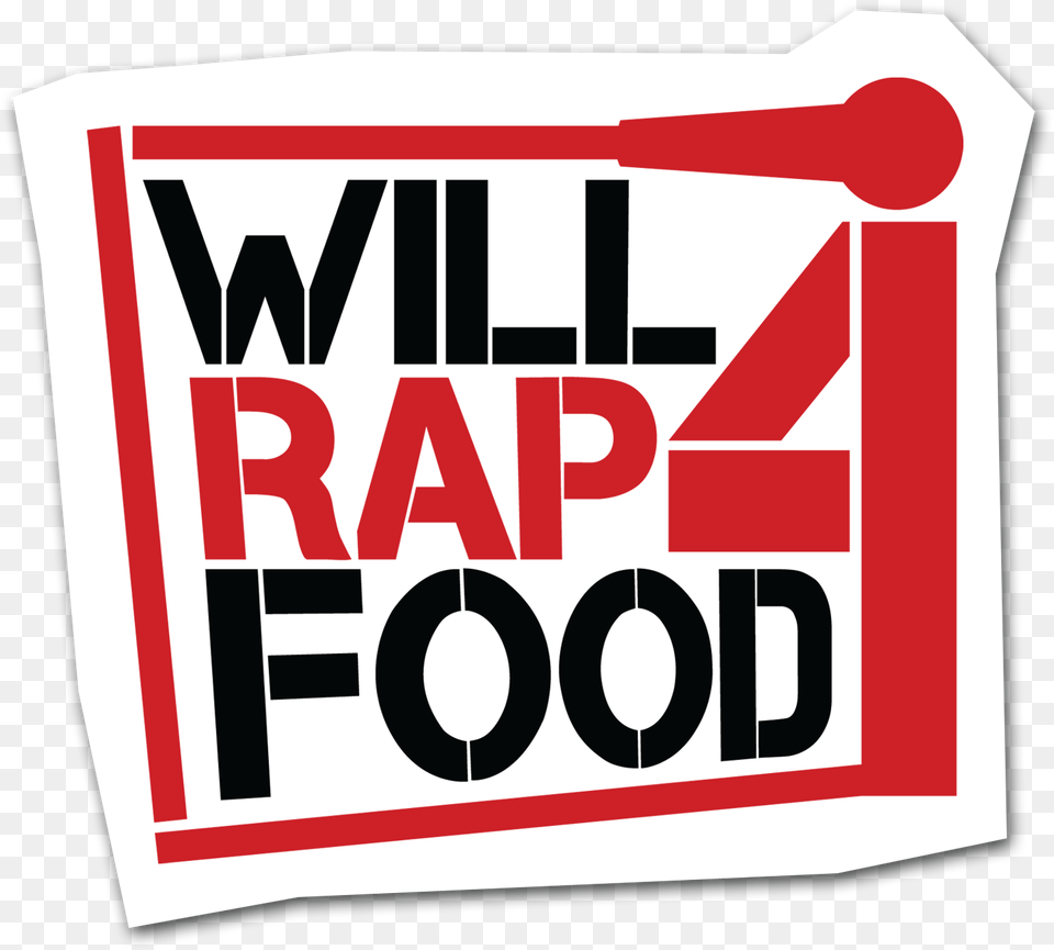 Respect The Youth And Will Rap 4 Food Inc Rapper, Text, Dynamite, Weapon Png