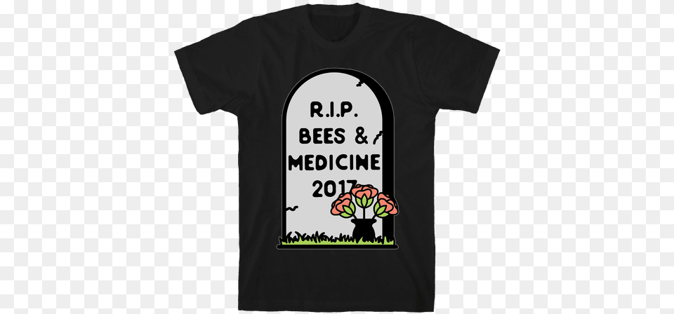 Rest In Peace Bees And Medicine Mens T Shirt Ll Take A Potato Chip And Eat, Clothing, T-shirt, Flower, Plant Free Png Download