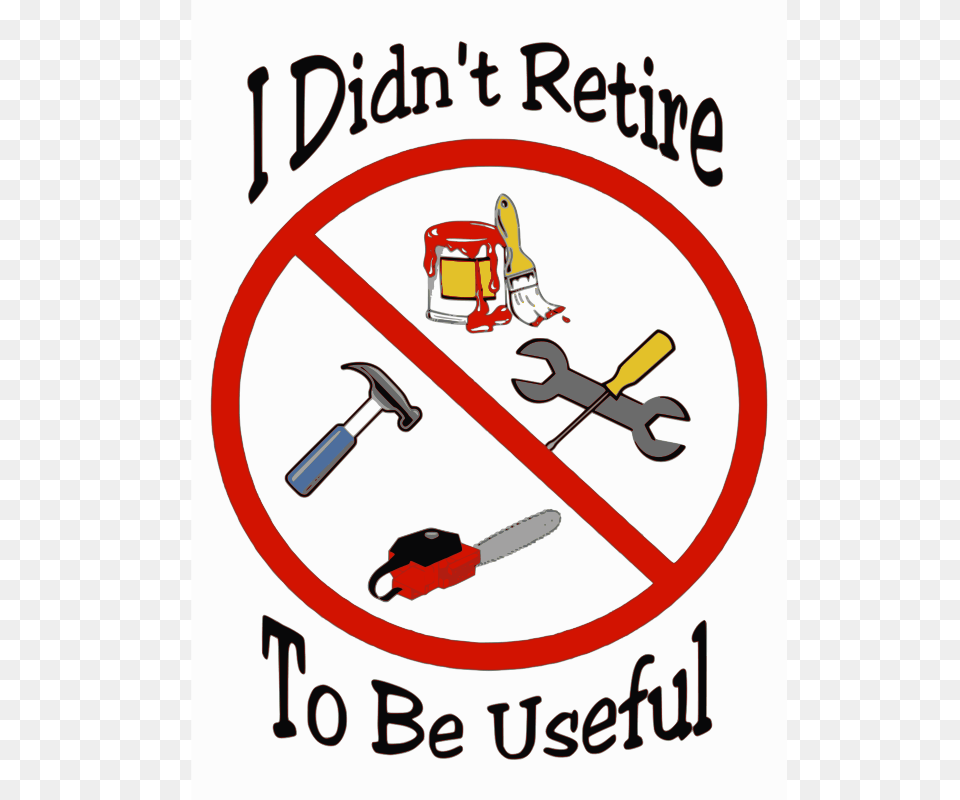 Retirement, Device, Hammer, Tool, Sign Png Image