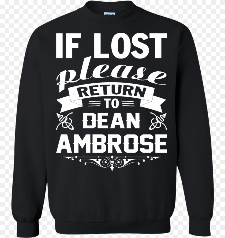 Return Dean Ambrose T Shirt Download Long Sleeved T Shirt, Clothing, Hoodie, Knitwear, Sweater Free Transparent Png