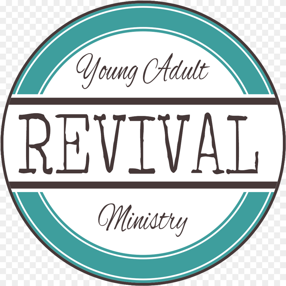 Revival Is A Tightly Knit Group Of Young Adults Who Circle, Disk, Text Png
