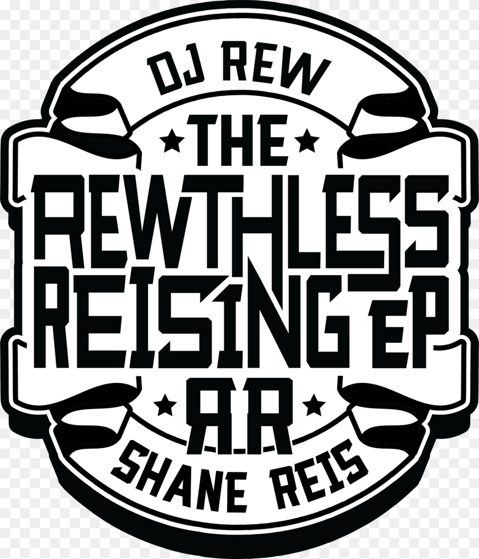 Rewthless Reising Crest The Rewthless Reising, Sticker, Text, Stencil, Dynamite Free Png