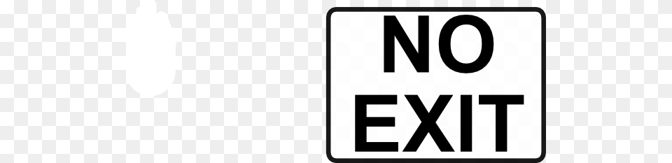 Rfc No Exit Black On White Clip Art Vector, Sign, Symbol, Road Sign Free Transparent Png