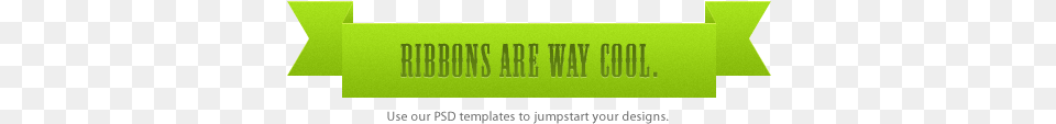 Ribbons Are Way Cool Cool Ribbon, Text, Paper Free Png Download