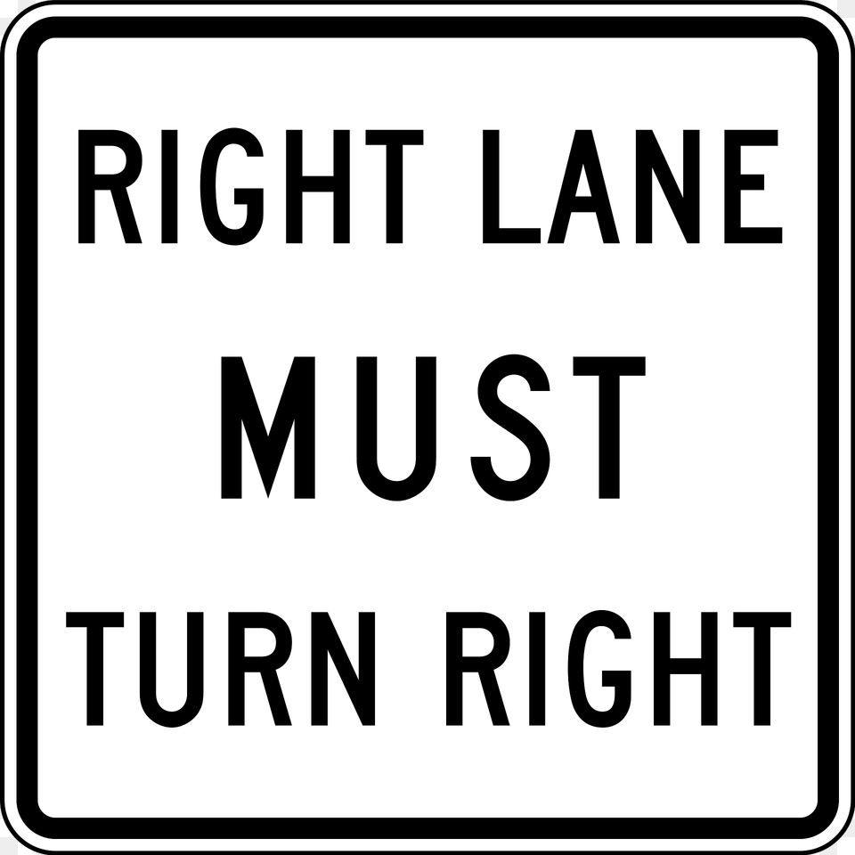 Right Lane Must Turn Right Sign Clipart, Symbol, Text, Road Sign Png Image