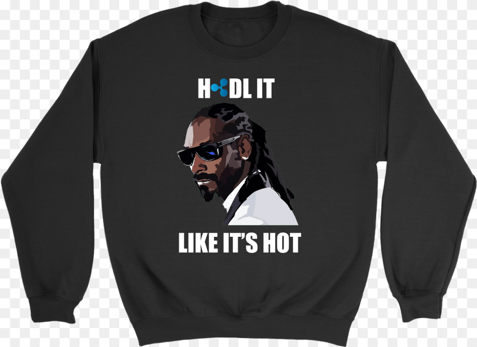 Ripple Xrp Snoop Dogg 39hodl It Like Its Hot39 Sweatshirt Miss My Dog T Shirt, T-shirt, Sweater, Sleeve, Long Sleeve Free Transparent Png