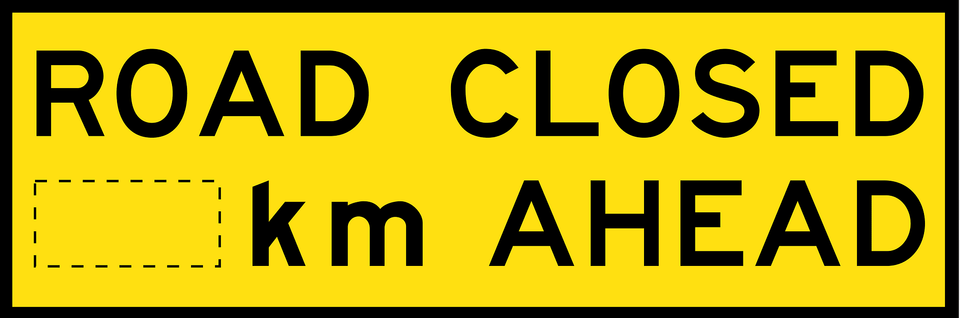Road Closed Sign In Australia Clipart, Text, Symbol, Scoreboard Free Transparent Png