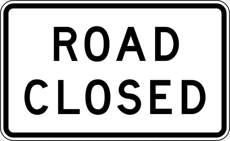 Road Closed Sign In Philippines Clipart, Symbol, Text, Road Sign Free Transparent Png