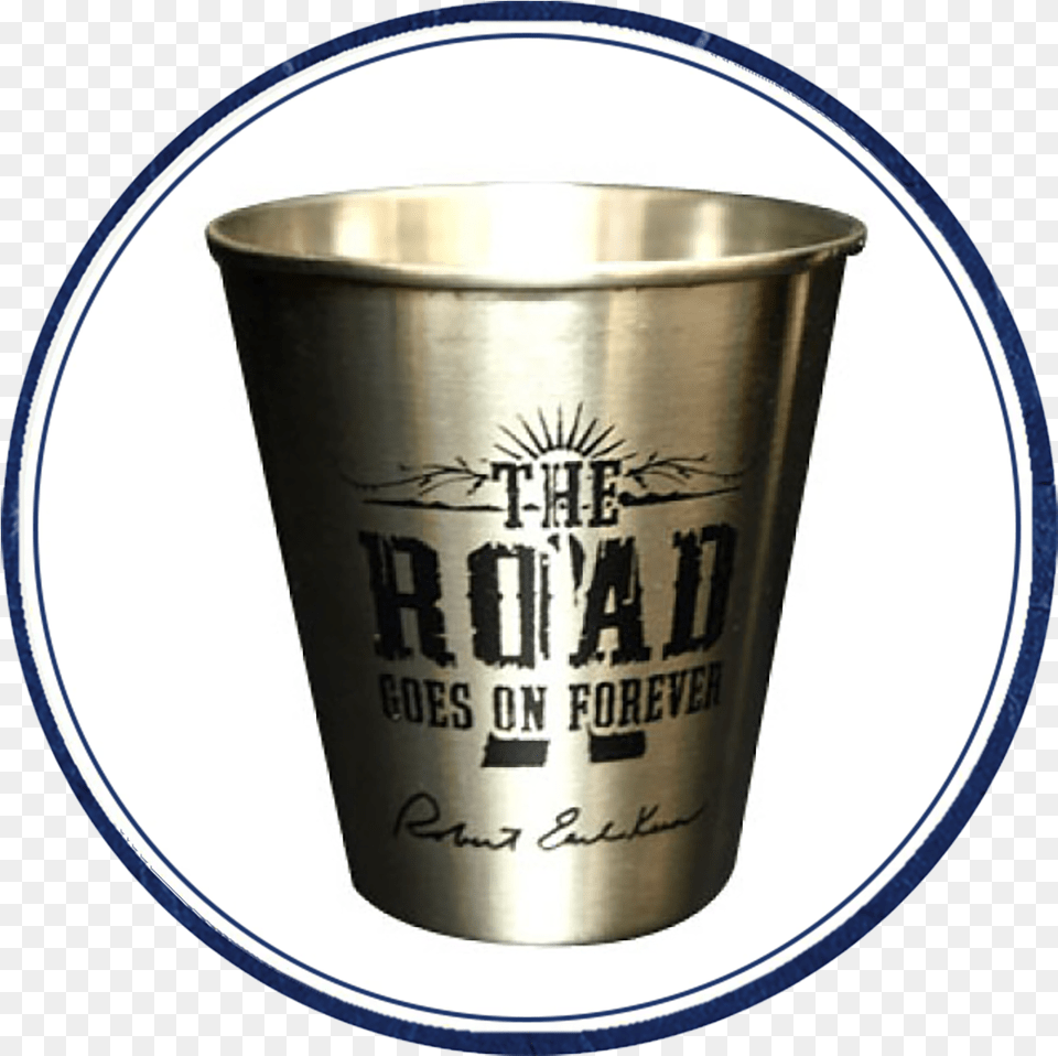 Road Shot Glasstitle Road Shot Glass Robert Earl Keen, Steel, Cup Free Png