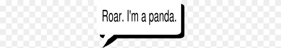 Roar I M A Panda Clip Art, Text Free Transparent Png