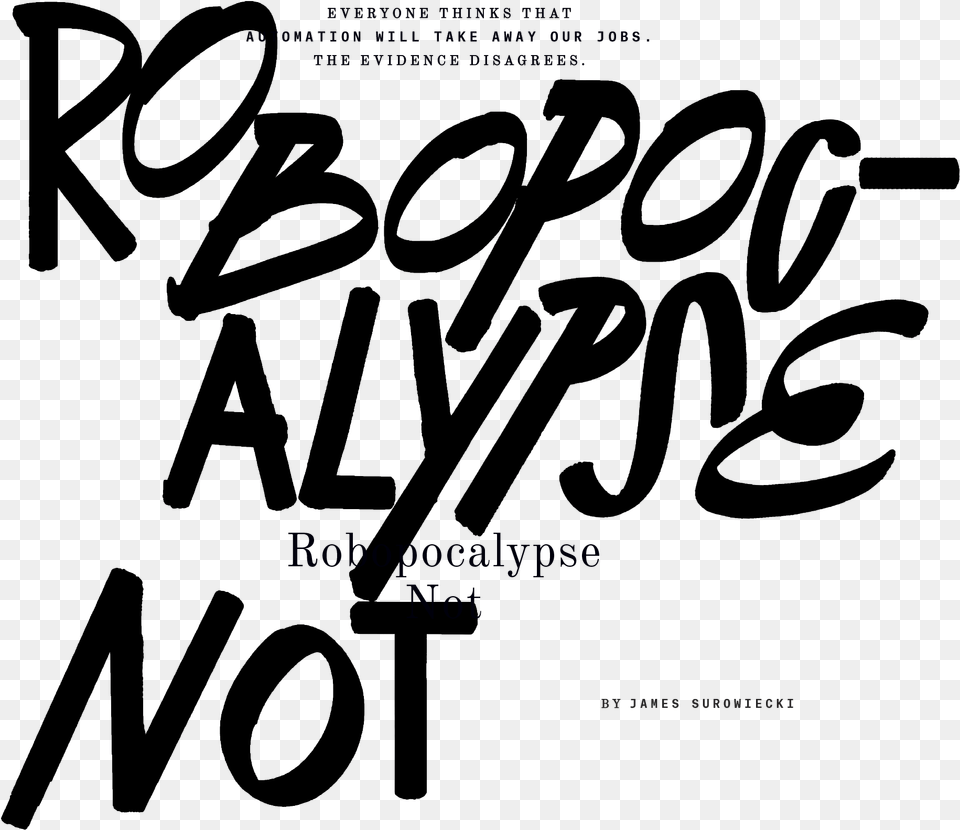 Robopocalypse Not, Handwriting, Text, Blackboard Free Png Download