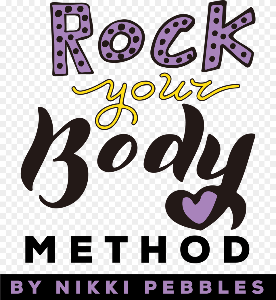 Rock Your Body Method Pebbles, Text, Number, Symbol Png Image
