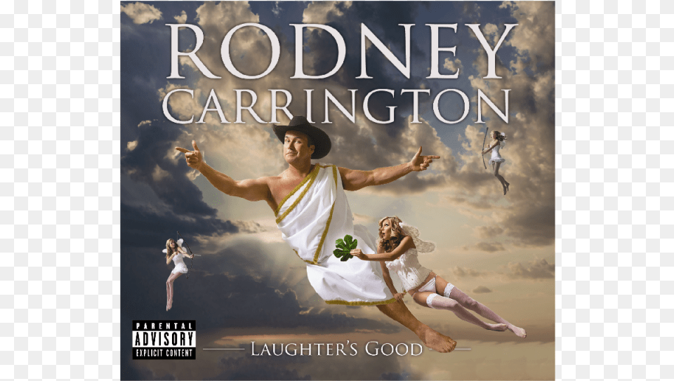 Rodney Carrington Cd Laughter S Good Rodney Carrington Laughter39s Good, Dancing, Person, Leisure Activities, Adult Free Transparent Png