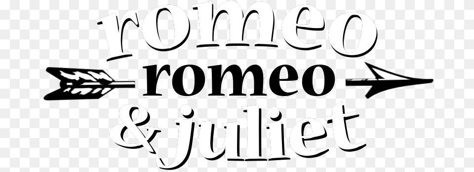 Romeo Romeo Juliet, Text, Blackboard Free Png Download