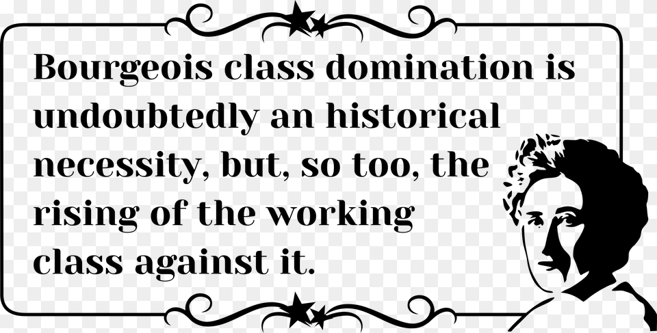 Rosa Luxemburg Quote Rising Of The Working Class Clip Rosa Luxemburg The State Quote, Gray Free Png Download