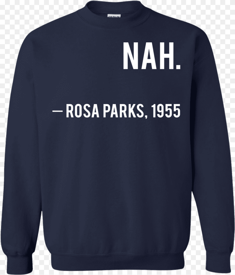 Rosa Parks 1955 T Shirt Amp Hoodieclass, Clothing, Knitwear, Sweater, Sweatshirt Free Transparent Png