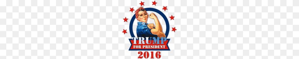 Rosie Riveter For Trump, Baby, Person, Advertisement, Poster Free Transparent Png
