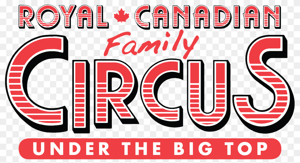 Royal Canadian Family Circus Logo, Advertisement, Dynamite, Weapon, Poster Free Transparent Png