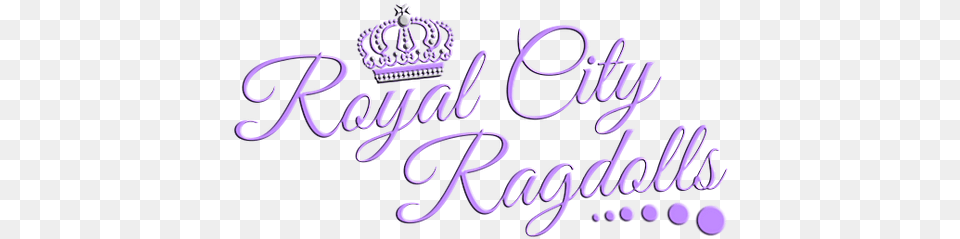 Royal City Ragdolls Sisters, Calligraphy, Handwriting, Text, Accessories Free Png