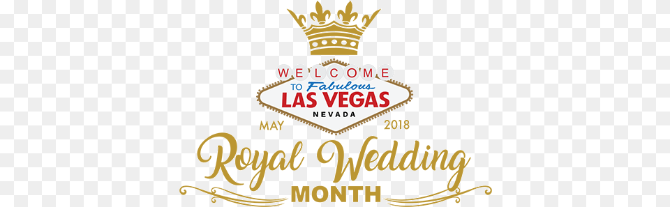 Royal Wedding Month Viva Las Vegas Welcome To Fabulous Las Vegas Picture Ornament, Logo, Badge, Symbol, Accessories Png