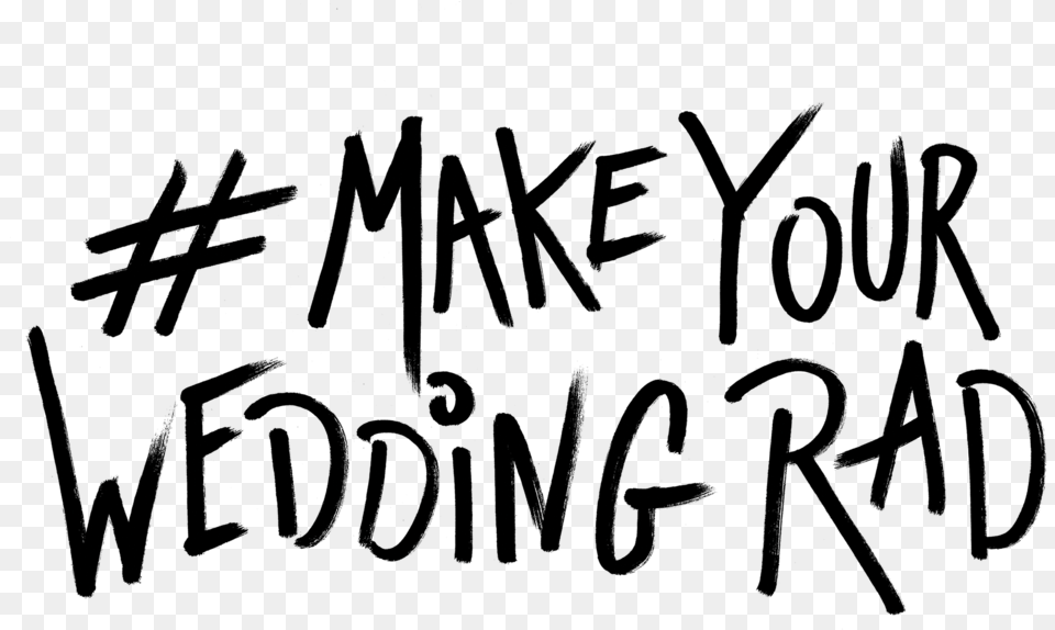 Rr Make Your Wedding Radsmall Calligraphy, Gray Png