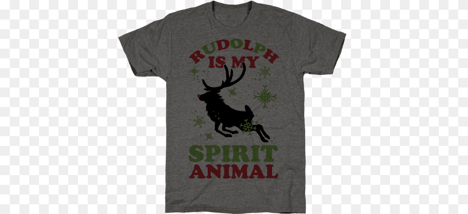 Rudolph Is My Spirit Animal Mens T Shirt Shirt, Clothing, T-shirt, Deer, Mammal Free Transparent Png