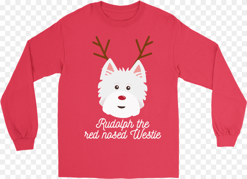 Rudolph The Red Nosed Westie Long Sleeved Tee Sorry I Missed Your Call, T-shirt, Clothing, Long Sleeve, Sleeve Png