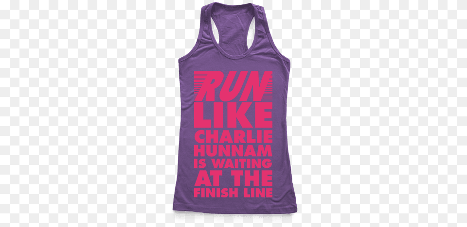 Run Like Charlie Hunnam Is Waiting At The Finish Line Every Woman Should Know How To Clean Tank, Clothing, Tank Top, Blouse Free Png Download