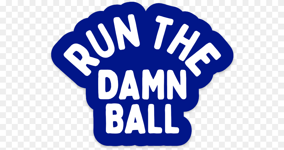 Run The Damn Ball Stickerdata Large Image Cdn, Text, Person, Light Free Transparent Png