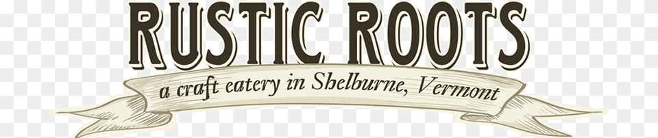 Rustic Roots, Text Png Image