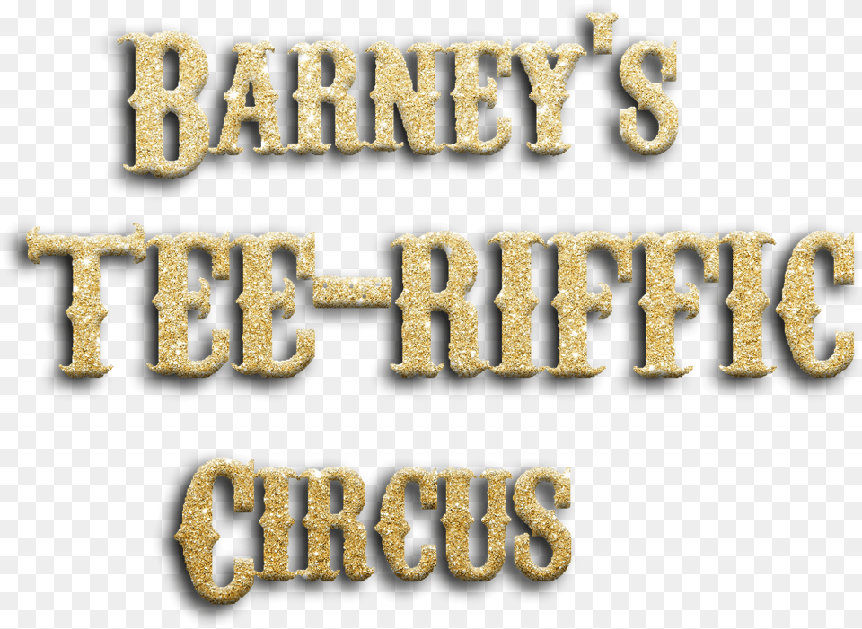 S Tee Riffic Circus The Logo Used For The Show Calligraphy, Text Png