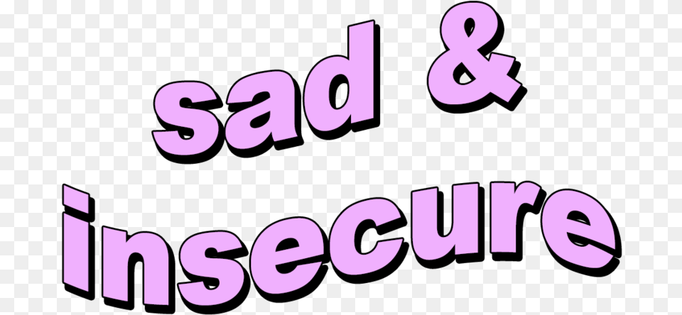 Sad And Insecure, Text, Alphabet, Ampersand, Symbol Free Png