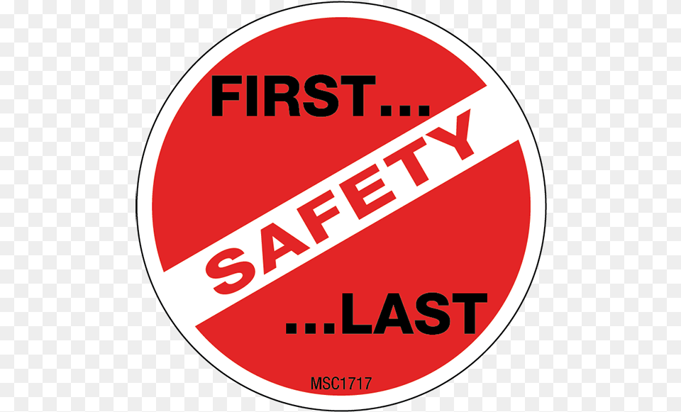 Safety First And Last Hard Hat Emblem Environment Health And Safety, Logo, Sticker, Sign, Symbol Png