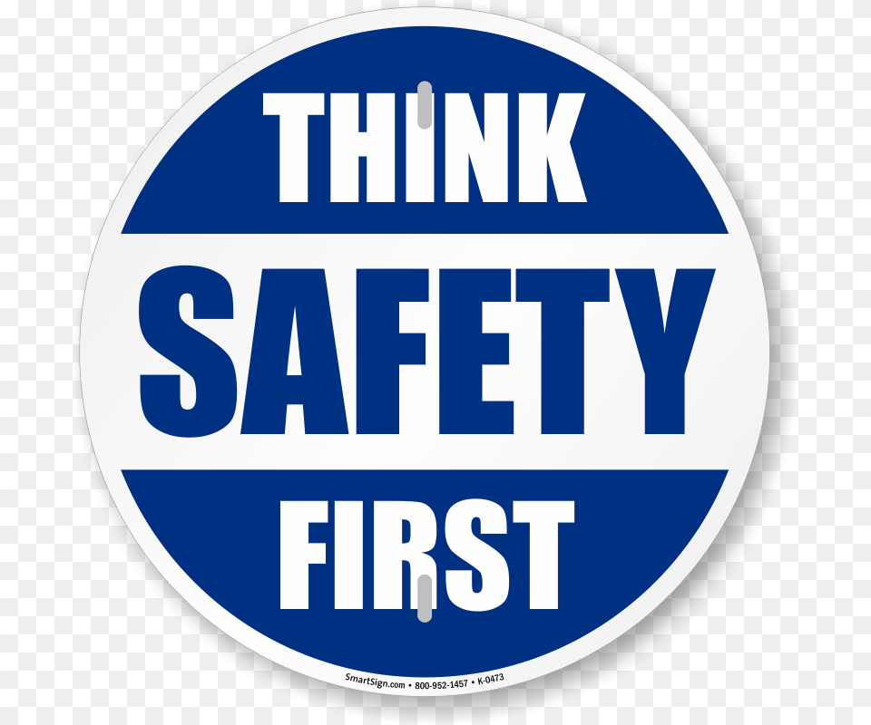 Safety Slogan Signs Circle, Sticker, Logo Png Image