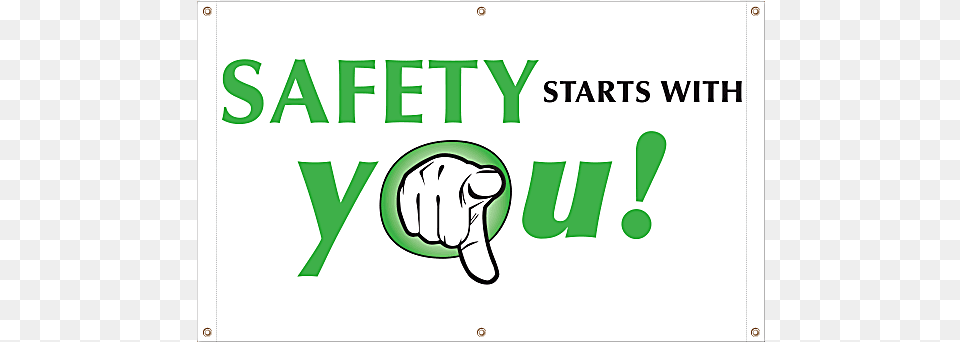 Safety Starts With You Vinyl Banner Frente Para La Victoria, Body Part, Hand, Person, Logo Free Transparent Png