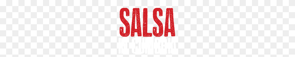 Salsa Image, Logo, Text, Dynamite, Weapon Free Png