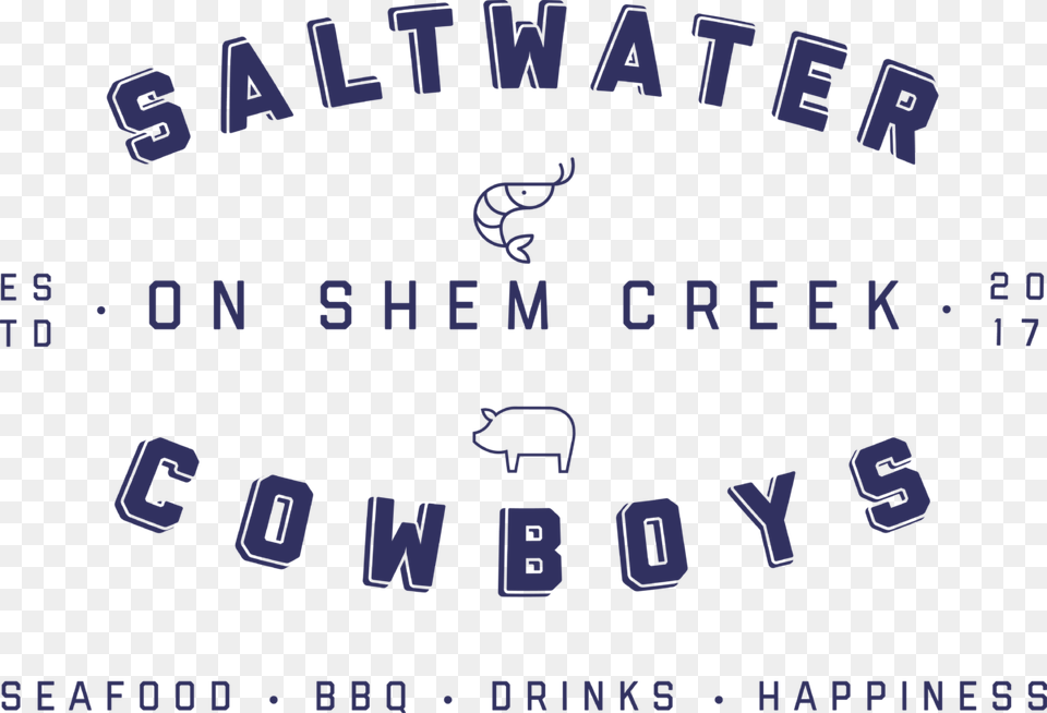 Saltwater Cowboys Shem Creek39s Newest Addition Is Calligraphy, Text Png Image