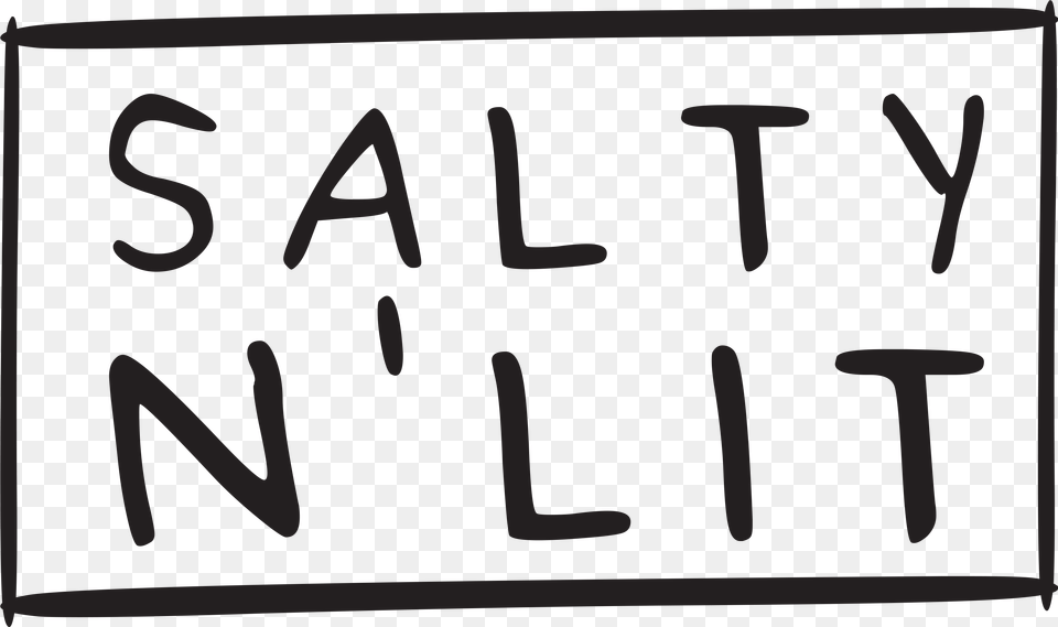 Salty N Lit Clothing, Text, Blackboard Png