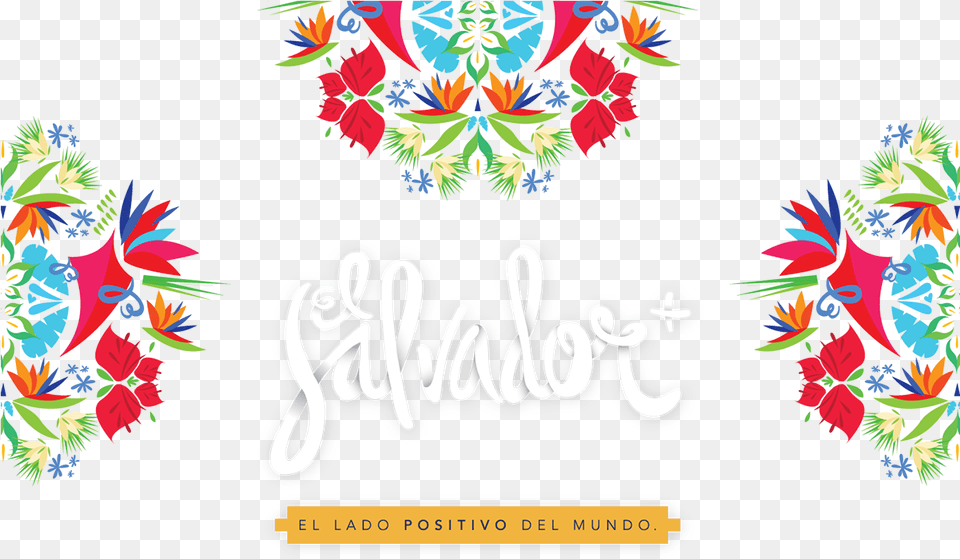 Salvador El Lado Positivo Del Mundo Download Graphic Design, Art, Floral Design, Graphics, Pattern Png Image