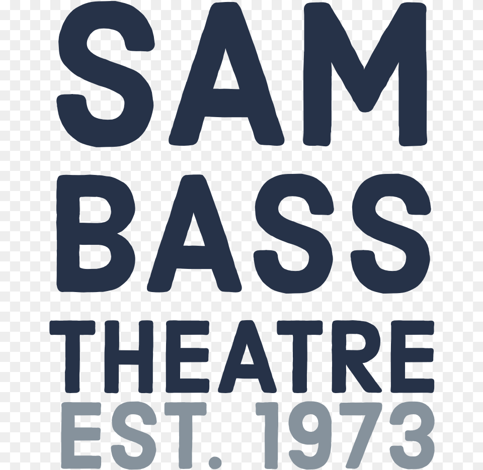 Sam Bass Community Theatre Poster, Text, Symbol, Number Png