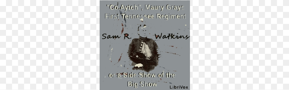 Sam Watkins Civil War, Advertisement, Book, Publication, Poster Png Image