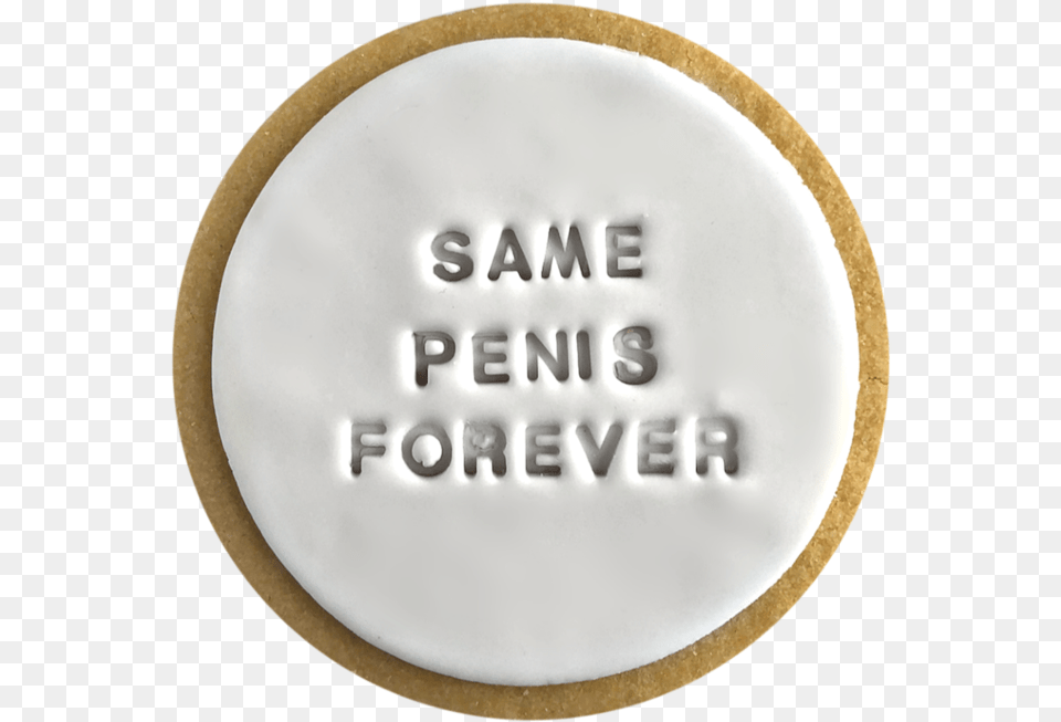 Same Penis Forever Cookie Hens Day Same Penis Forever Cookies, Beverage, Milk, Food, Sweets Png