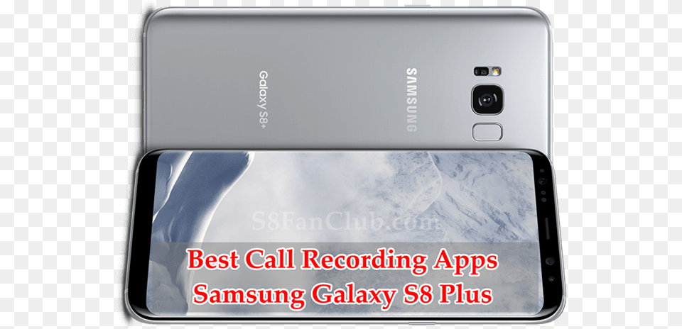 Samsung S8 Plus Call Recorder, Electronics, Mobile Phone, Phone Png Image